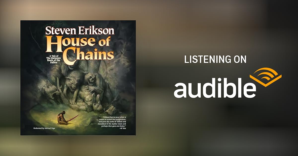 House of Chains by Steven Erikson Audiobook